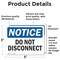Signmission Do Not Disconnect, 5 in W x Rectangle, Vinyl Decal OS-2PACK-NS-D-35-L-11143 - alternate 6